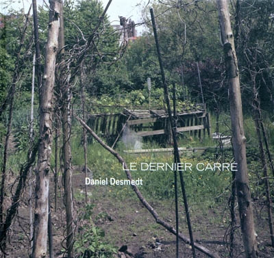 Le dernier carré :...