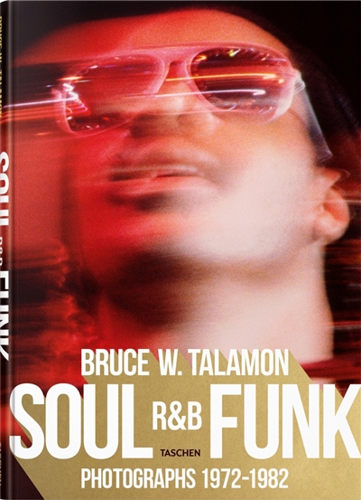 Soul, R & B, funk : photographs 1972-1982