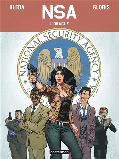 NSA. Vol. 1. L'oracle