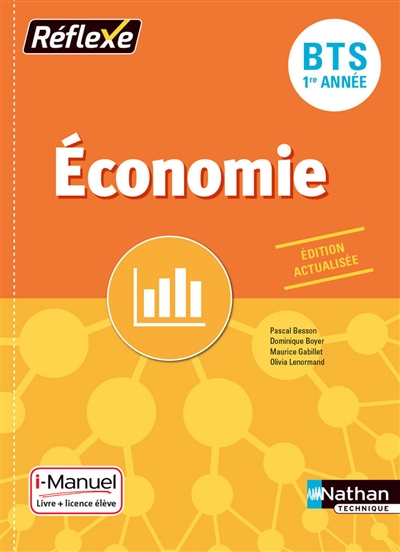 Economie BTS 1re année : i-manuel, livre + licence élève en ligne