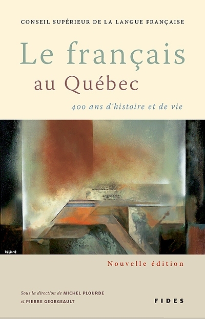Le français au Québec : 400...
