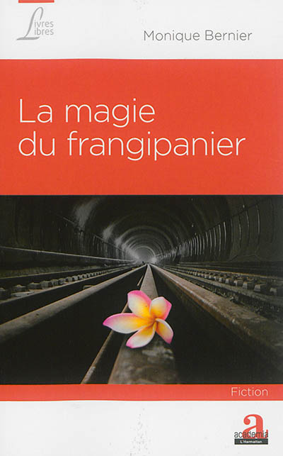 La magie du frangipanier