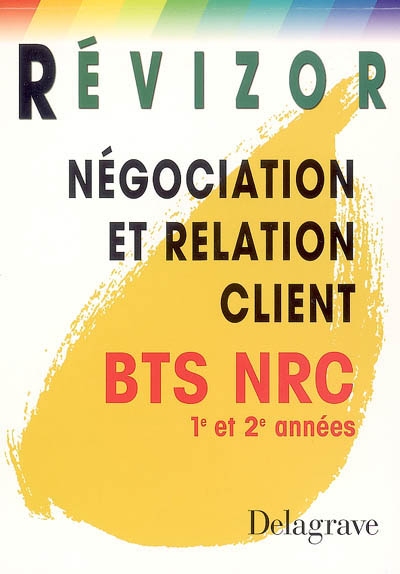 Négociation et relation client BTS NCR 1re et 2e années