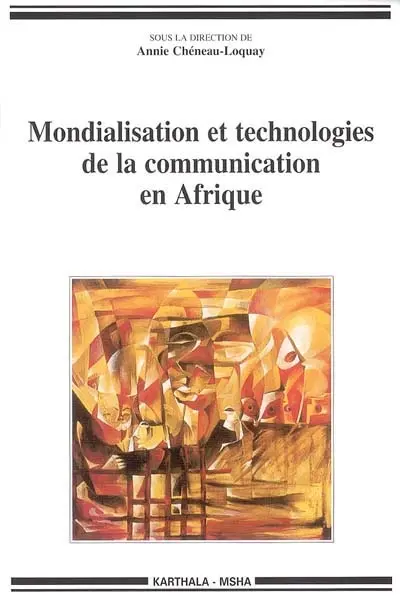 Mondialisation et technologies de la communication en Afrique