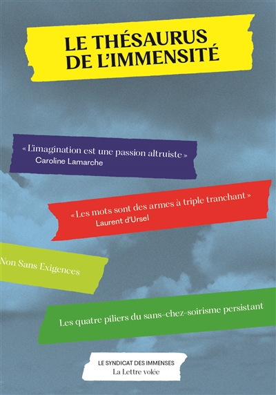 Le thésaurus de l'immensité : le Syndicat des immenses