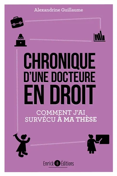 Chronique d'une docteure en droit : comment j'ai survécu à ma thèse