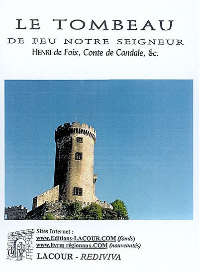 Le tombeau de feu notre...