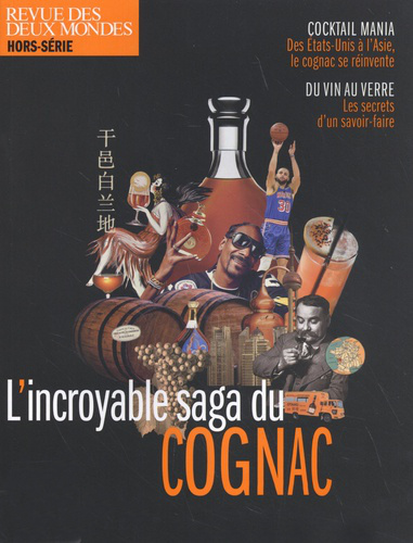 Revue des deux mondes, hors-série patrimoine. L'incroyable saga du cognac