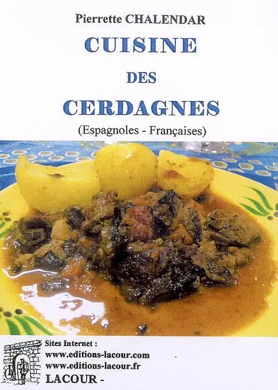 Cuisine des Cerdagnes (espagnoles-françaises)