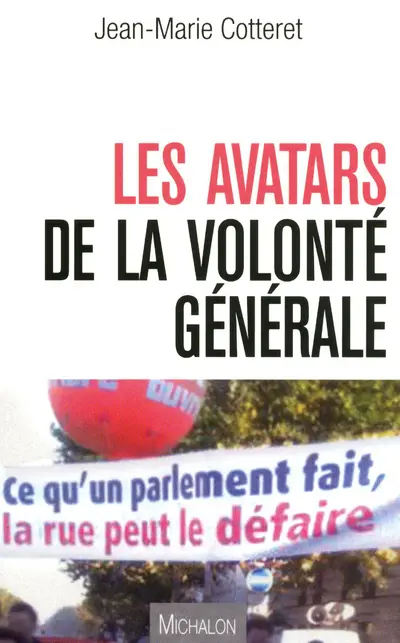 Les avatars de la volonté générale