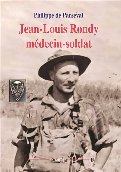 Jean-Louis Rondy médecin-soldat