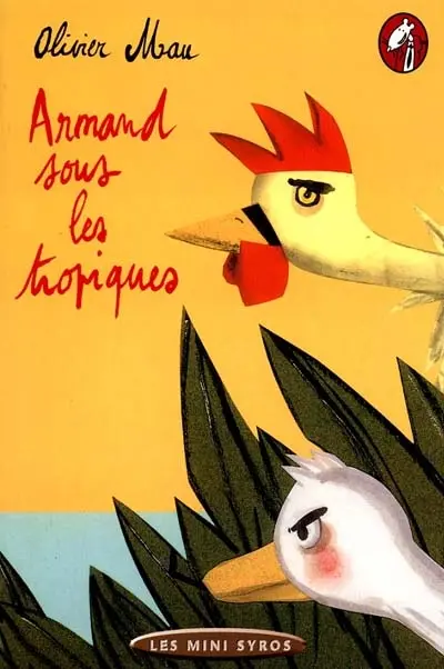 Armand sous les tropiques