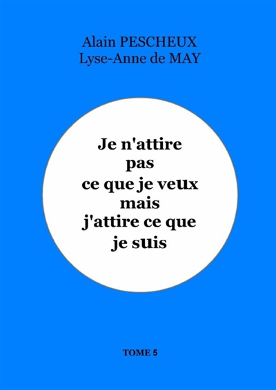 Je n'attire pas ce que je...