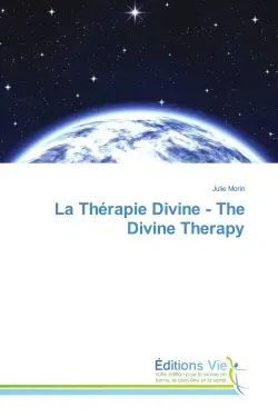 La Therapie Divine : The Divine Therapy