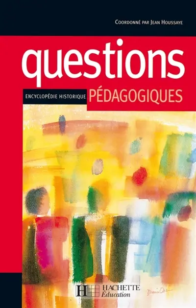 Questions pédagogiques : encyclopédie historique