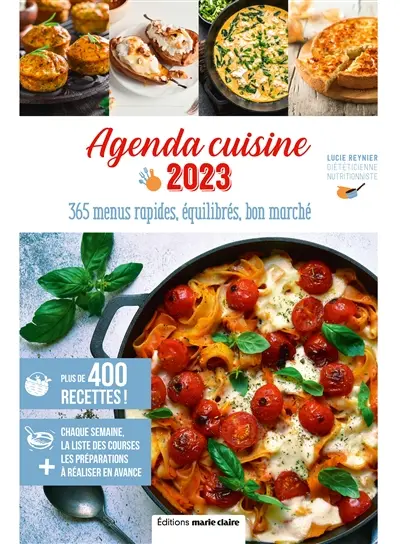 Agenda cuisine 2023 : 365 menus rapides, équilibrés, bon marché