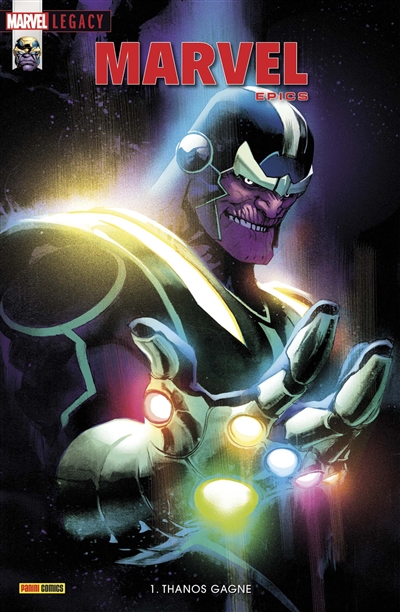 Marvel legacy : Marvel epics, n° 1. Thanos gagne