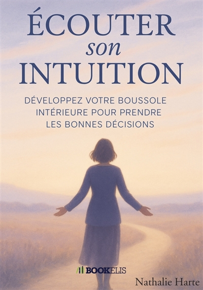 Ecouter Son Intuition