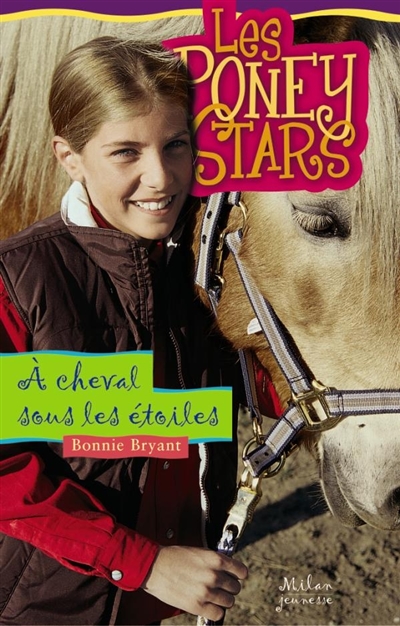 Les poney stars 7,À cheval sous les étoiles