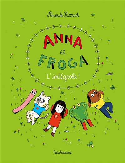 Anna et Froga : l'intégrale !