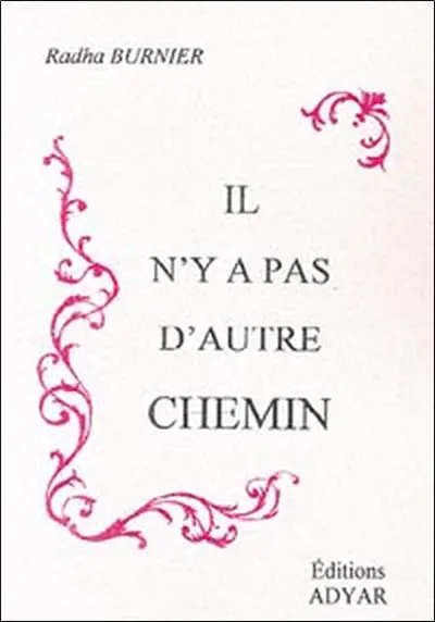 Il n'y a pas d'autre chemin