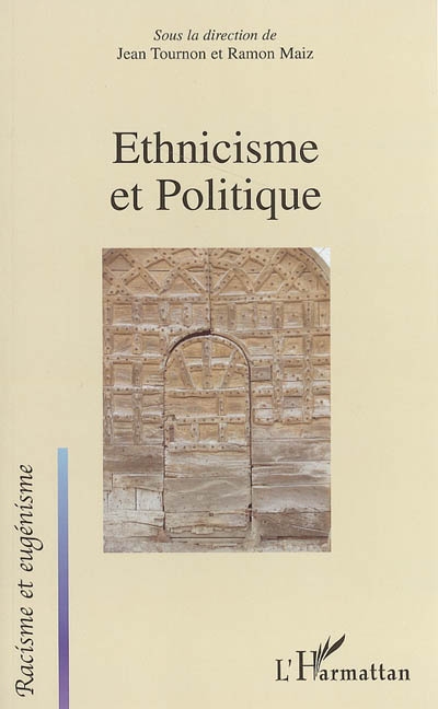 Ethnicisme et politique