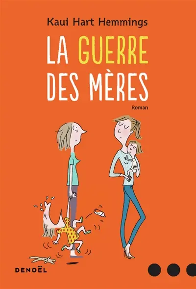 La guerre des mères