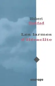 Les larmes d'Héraclite