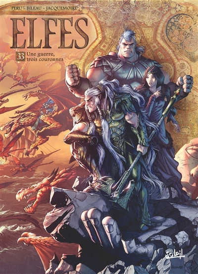Elfes. Vol. 33. Une guerre,...