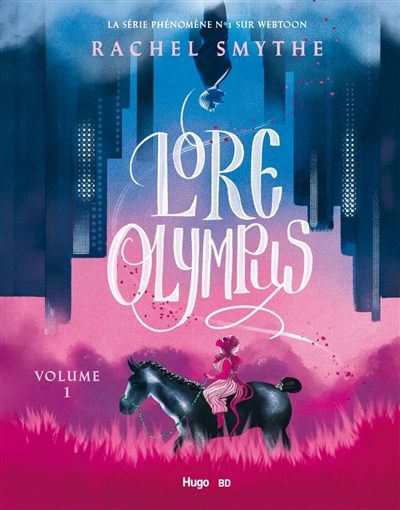 Lore Olympus. Vol. 1