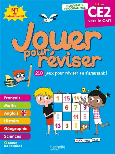 Jouer pour réviser, CE2 vers  le CM1, 8-9 ans : 210 jeux pour réviser en s'amusant : nouveaux programmes