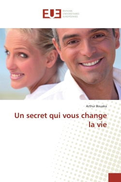 Un secret qui vous change...