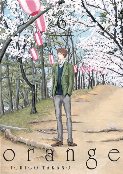 Orange. Vol. 6. Futurs