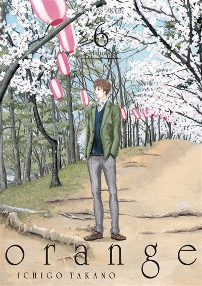 Orange. Vol. 6. Futurs