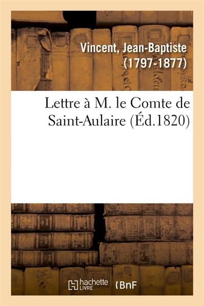 Lettre à M. le Comte de...