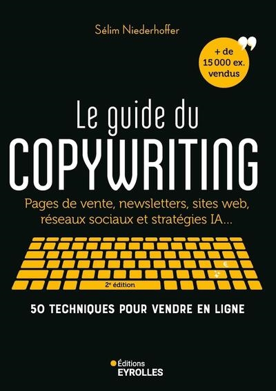 Le guide du copywriting :...