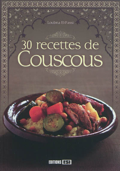 30 recettes de couscous