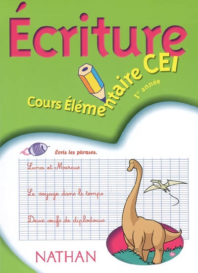 Ecriture, cours élémentaire 1re année CE1