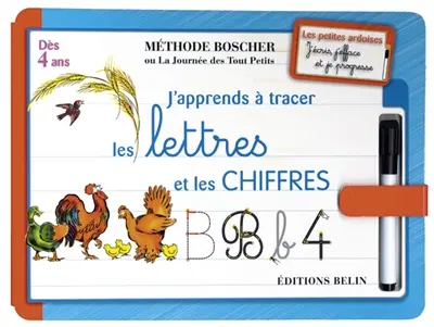 J'apprends à tracer les lettres et les chiffres : dès 4 ans