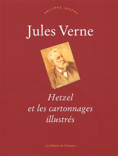 Jules Verne, Hetzel et les cartonnages illustrés
