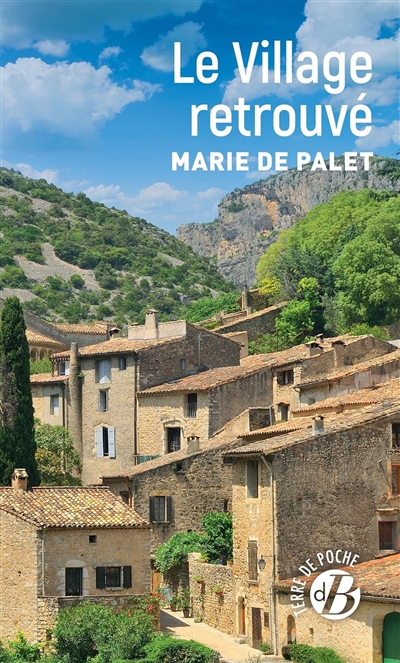 Le village retrouvé