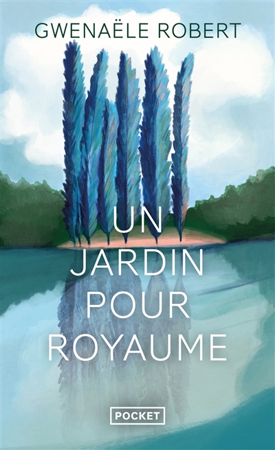 Un jardin pour royaume