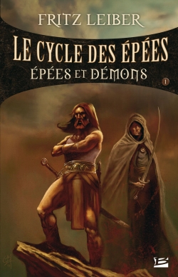 Le cycle des épées. Vol. 1. Epées et démons