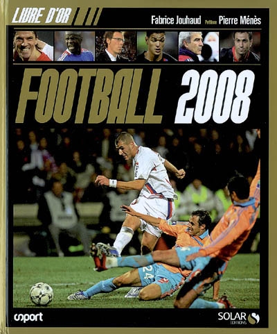 Le livre d'or du football 2008