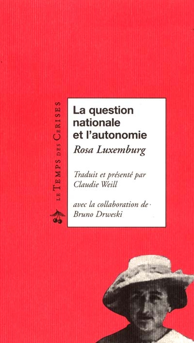 La question nationale et l'autonomie