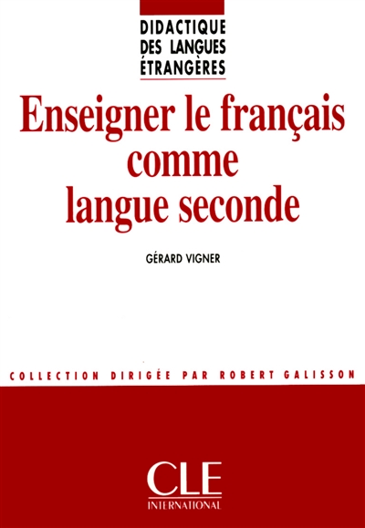 Enseigner le français comme langue seconde