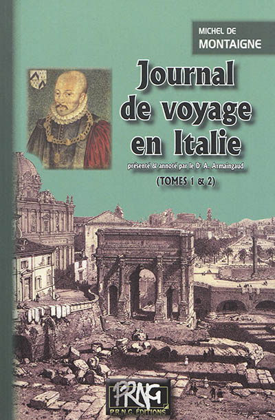 Journal de voyage en Italie (tomes 1 & 2)