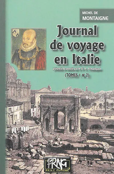 Journal de voyage en Italie (tomes 1 & 2)