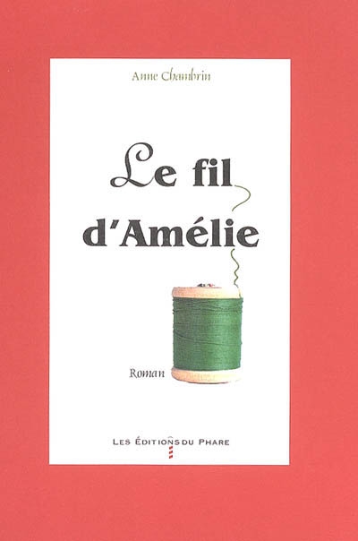 Le fil d'Amélie