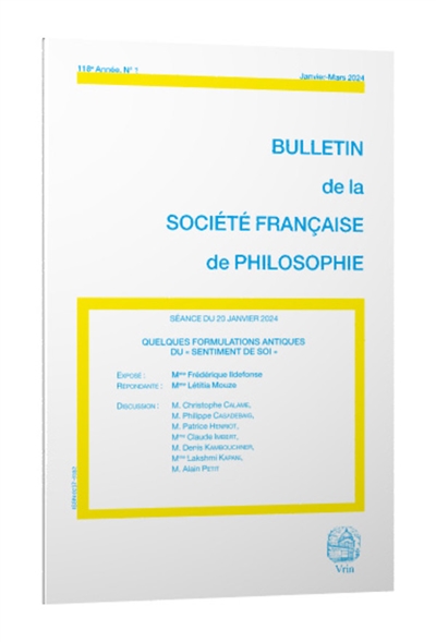 Bulletin de la Société française de philosophie, n° 1 (2024). Quelques formulations antiques du sentiment de soi